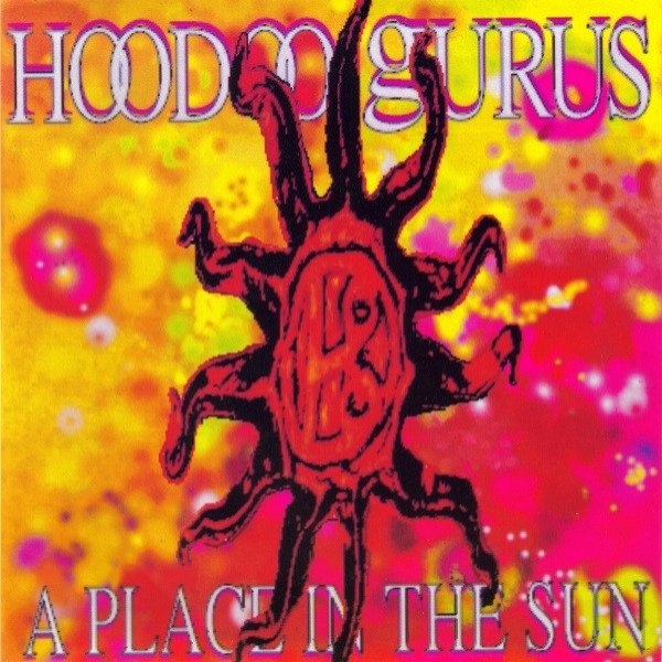 Album Hoodoo Gurus - A Place In The Sun