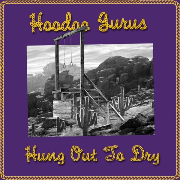 Album Hoodoo Gurus - Hung Out To Dry