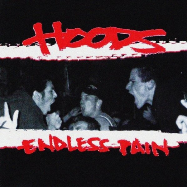 Album Hoods - Endless Pain