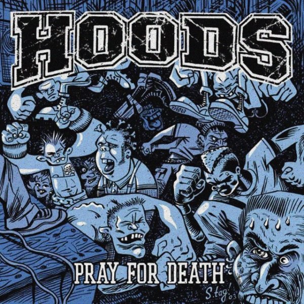 Album Hoods - Pray for Death