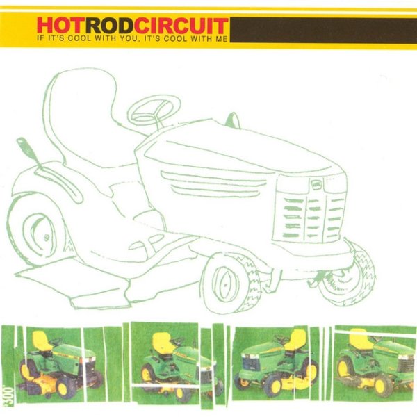 Album Hot Rod Circuit - If It