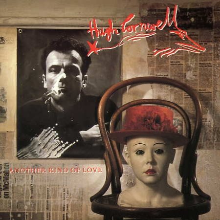 Hugh Cornwell Another Kind Of Love, 1988