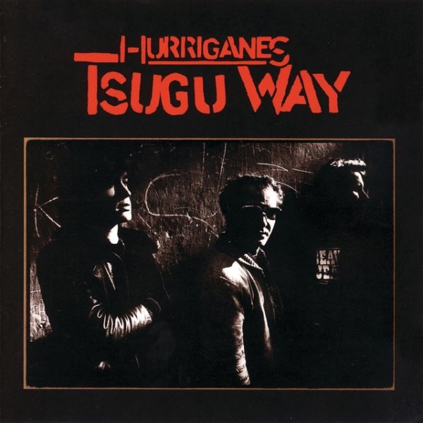 Album Hurriganes - Tsugu Way