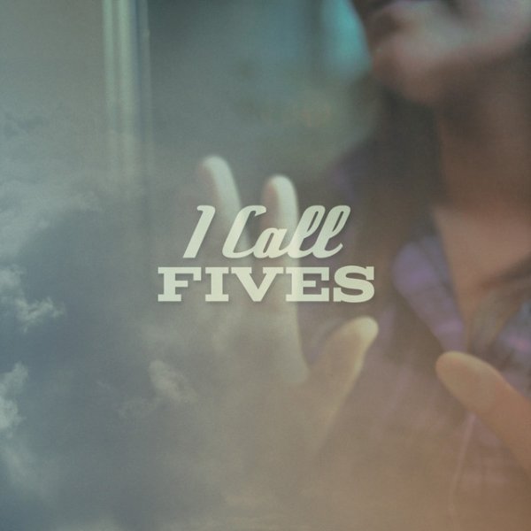 Album I Call Fives - I Call Fives