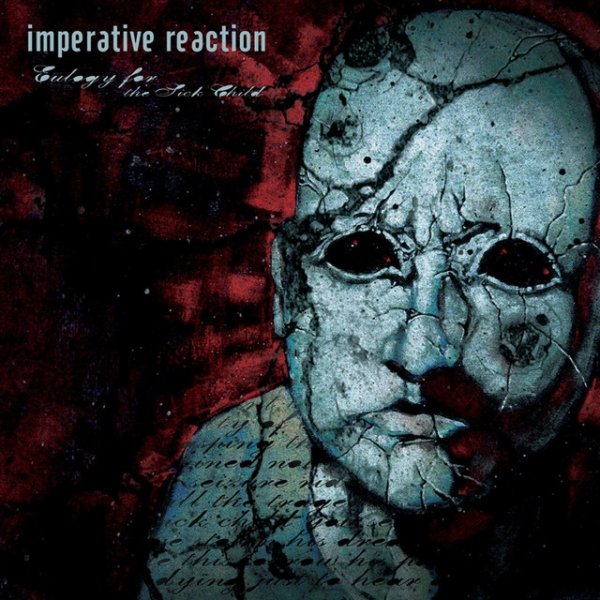 Album Imperative Reaction - Eulogy For The Sick Child