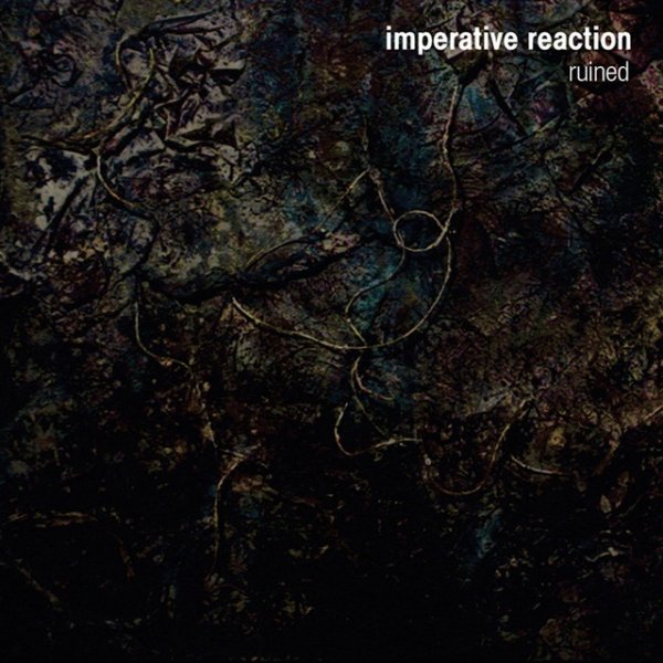 Album Imperative Reaction - Ruined