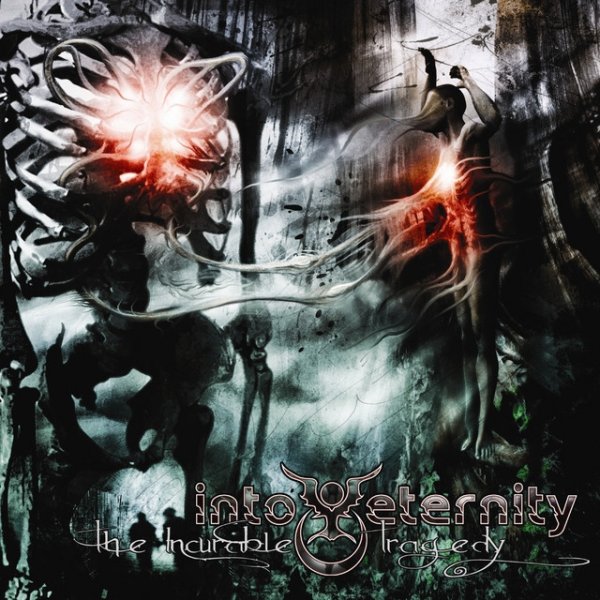 Album Into Eternity - The Incurable Tragedy