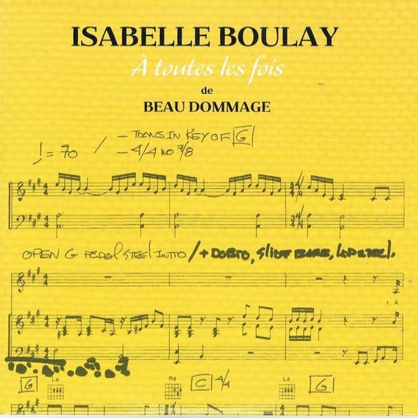 Album Isabelle Boulay - À Toutes Les Fois
