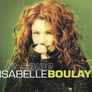 Album Isabelle Boulay - Le Saule