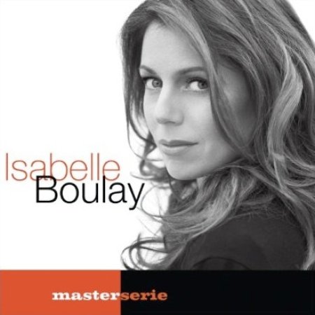 Album Isabelle Boulay - Master Serie