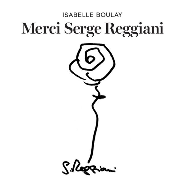Album Isabelle Boulay - Merci Serge Reggiani