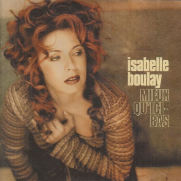 Album Isabelle Boulay - Mieux qu
