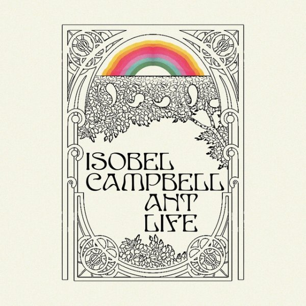 Album Isobel Campbell - Ant Life