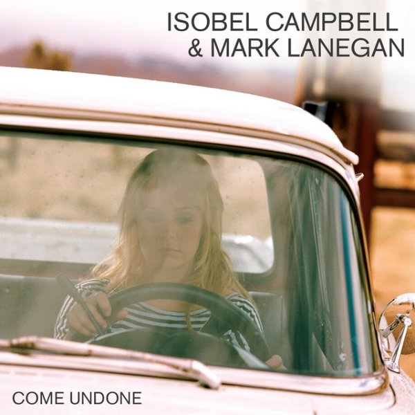 Album Isobel Campbell - Come Undone