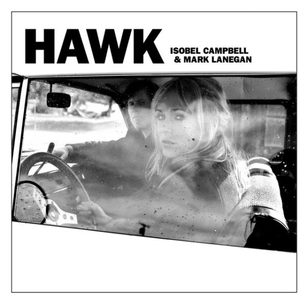 Album Isobel Campbell - Hawk