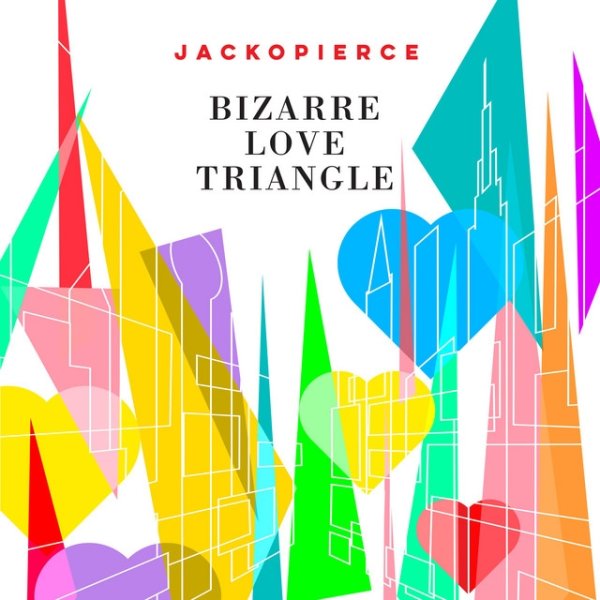 Album Jackopierce - Bizarre Love Triangle
