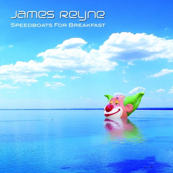 Album James Reyne - Speedboats For Breakfast
