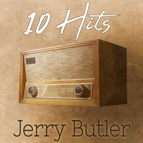 Album Jerry Butler - 10 Hits of Jerry Butler