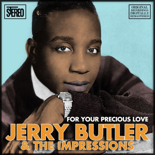 Album Jerry Butler - For Your Precious Love