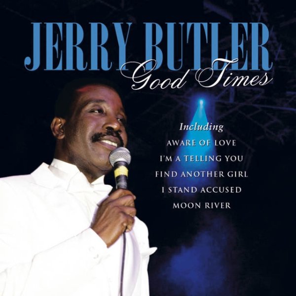 Album Jerry Butler - Good Times