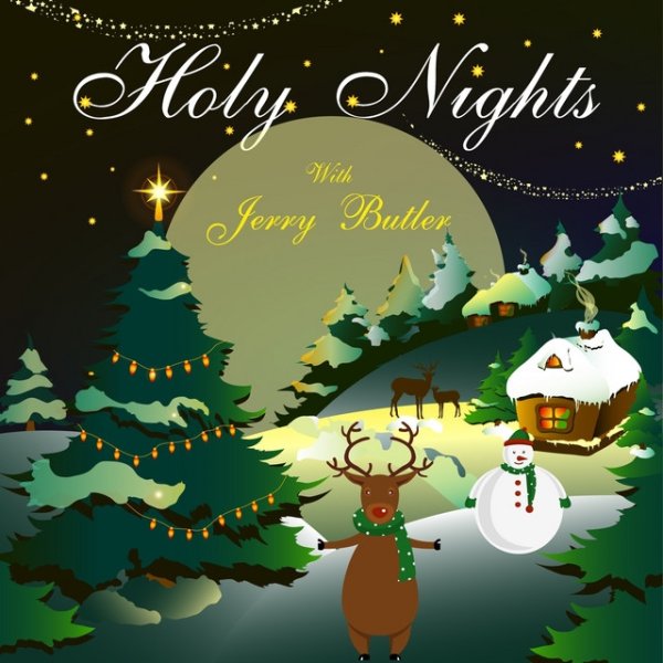 Jerry Butler Holy Nights With Jerry Butler, 2013