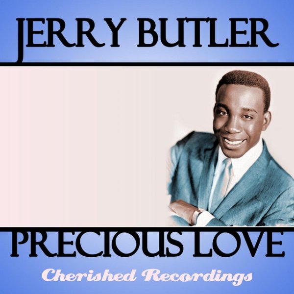 Album Jerry Butler - Precious Love