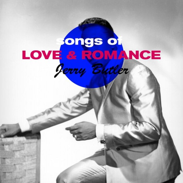 Album Jerry Butler - Songs of Love & Romance