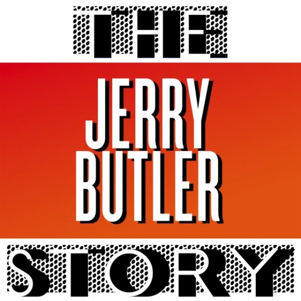 The Jerry Butler Story - album