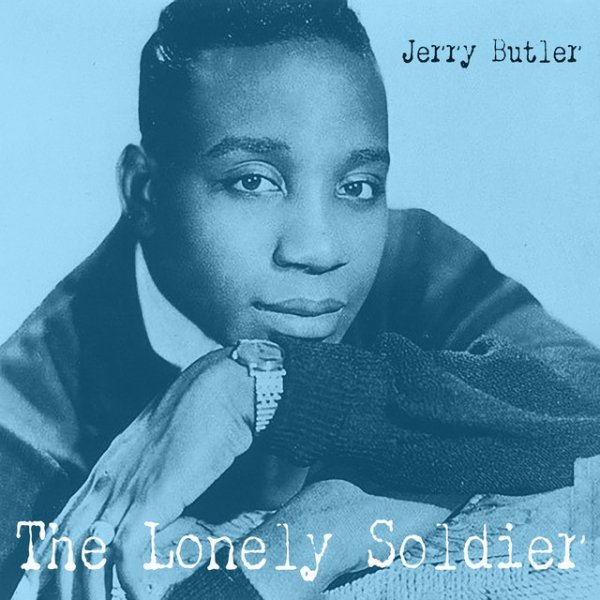 Album Jerry Butler - The Lonely Soldier