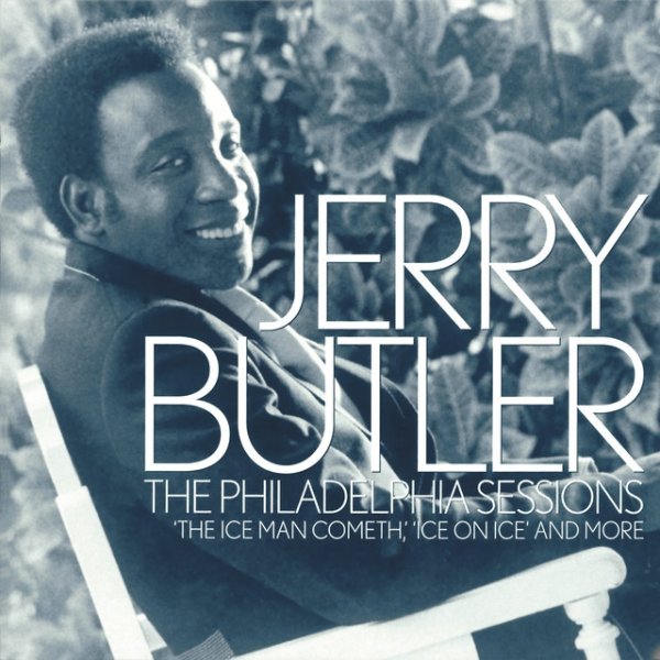 Album Jerry Butler - The Philadelphia Sessions