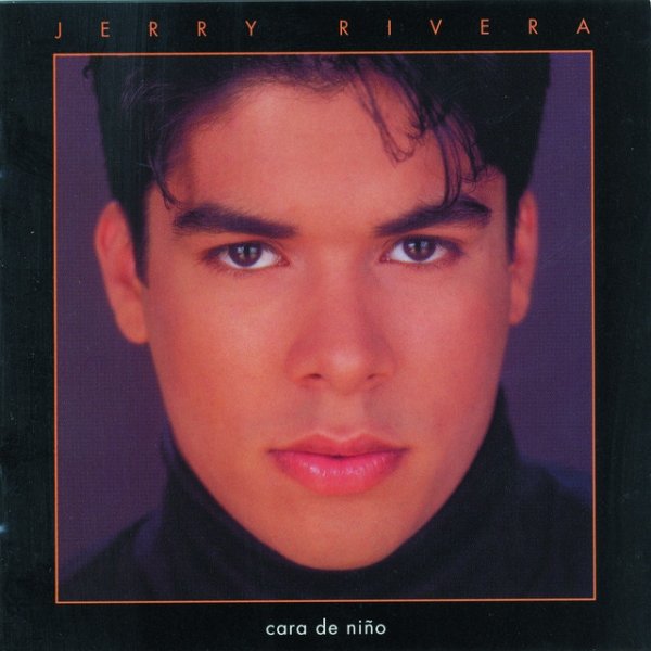 Album Jerry Rivera - Cara De Niño