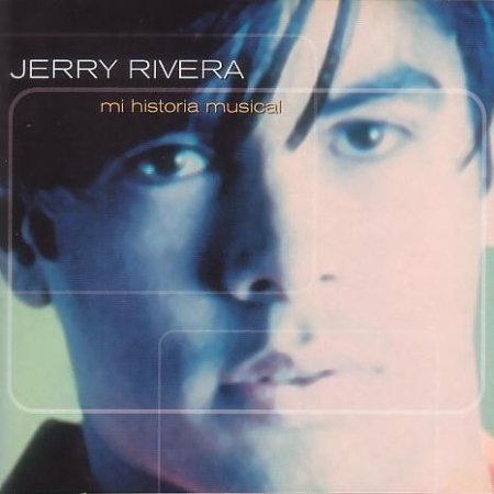Album Jerry Rivera - Mi Historia Musical