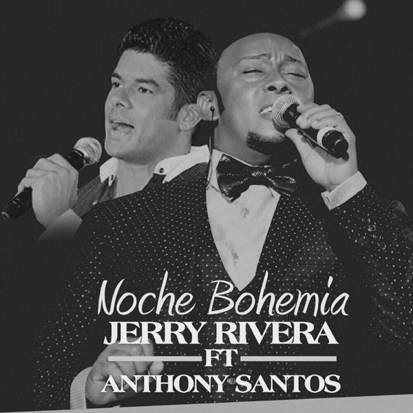 Album Jerry Rivera - Noche Bohemia