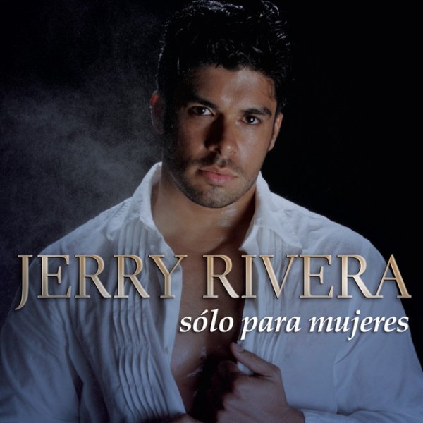 Album Jerry Rivera - Sólo para Mujeres