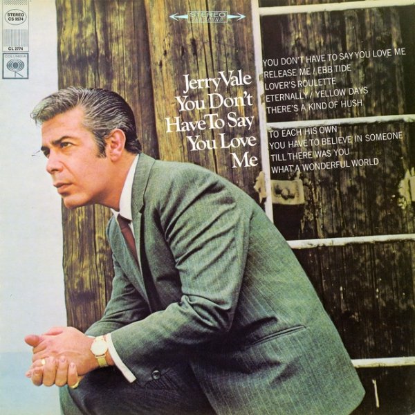 Jerry Vale You Don't Have to Say You Love Me, 1967