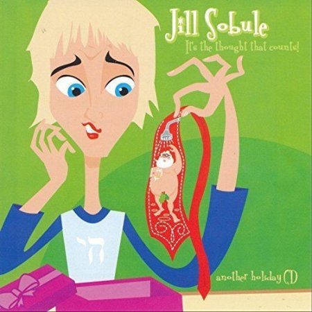 Jill Sobule It's The Thought That Counts - Another Holiday CD, 2001