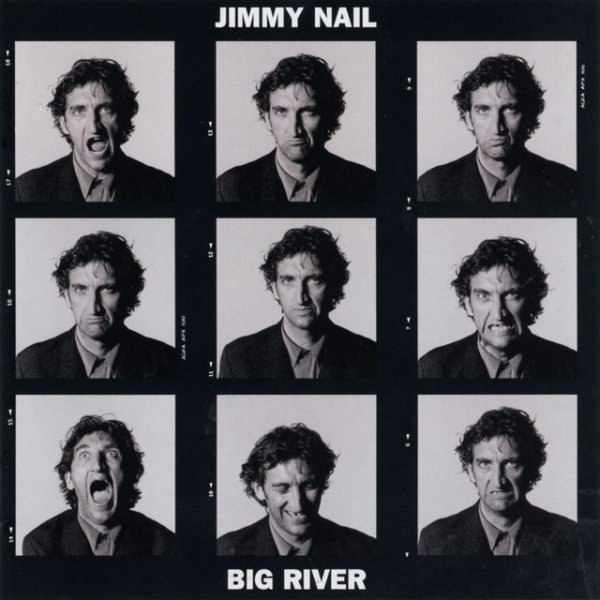 Jimmy Nail Big River, 1992