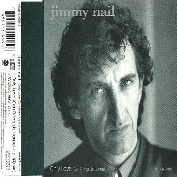 Album Jimmy Nail - Only Love (Can Bring Us Home)