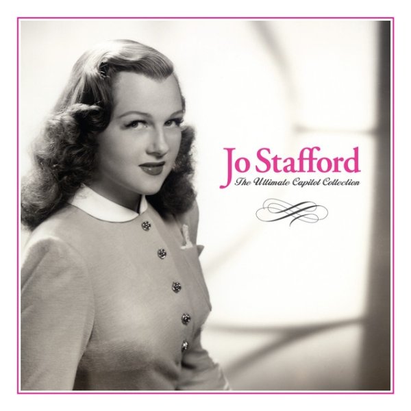 Jo Stafford The Ultimate Capitol Collection, 2007