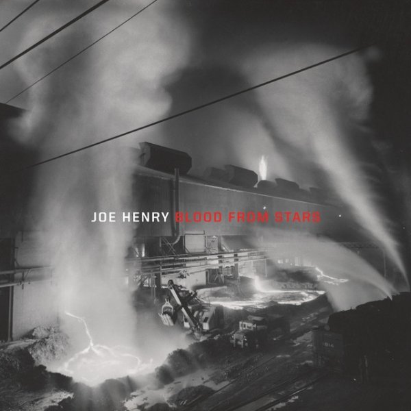 Album Joe Henry - Blood From Stars