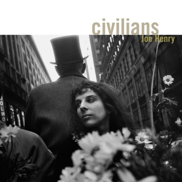 Album Joe Henry - Civilians