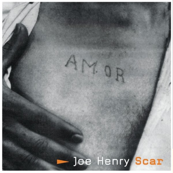 Album Joe Henry - Scar