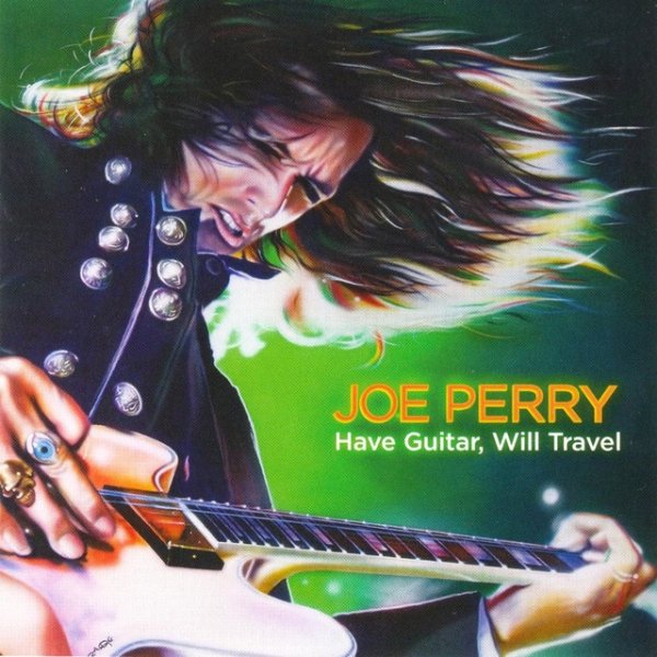 Album Joe Perry - Have Guitar, Will Travel