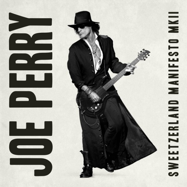 Album Joe Perry - Sweetzerland Manifesto MKII