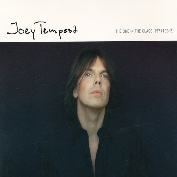 Album Joey Tempest - The One In The Glass