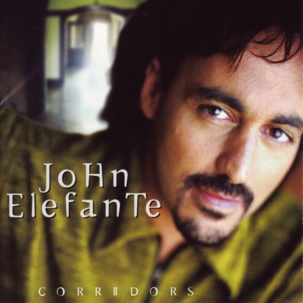 Album John Elefante - Corridors