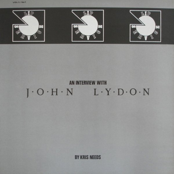 Album John Lydon - An Interview with Kris Needs