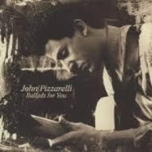Album John Pizzarelli - Ballads For You