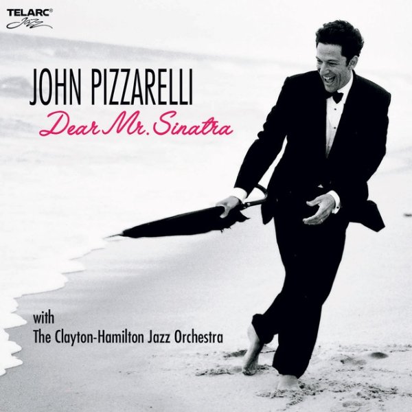 Album John Pizzarelli - Dear Mr. Sinatra