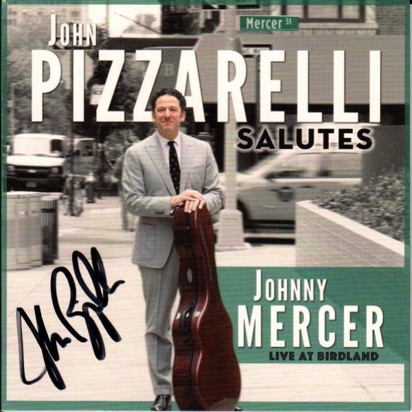 Album John Pizzarelli - John Pizzarelli Salutes Johnny Mercer - Live At Birdland